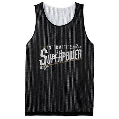 Informatics Is My Superpower Health Informatics Gift Mesh Reversible Basketball Jersey Tank