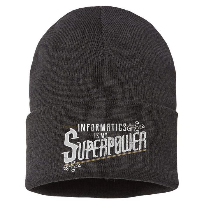Informatics Is My Superpower Health Informatics Gift Sustainable Knit Beanie