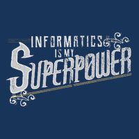 Informatics Is My Superpower Health Informatics Gift Infant Baby Jersey Bodysuit