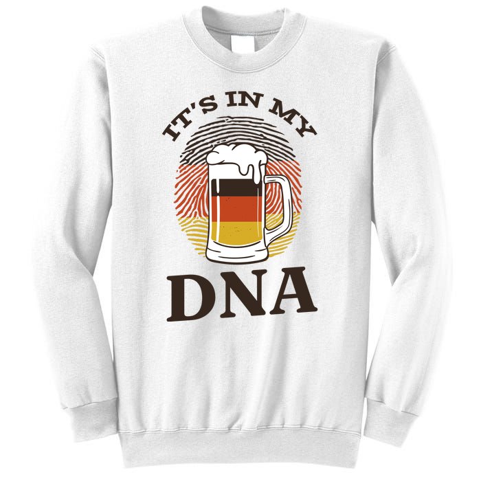 It's In My DNA German Beer Sweatshirt