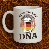 It's In My DNA German Beer Mug