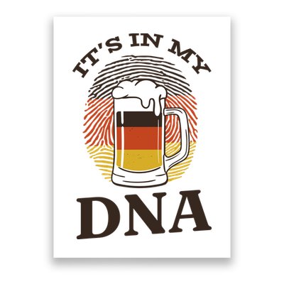 It's In My DNA German Beer Poster