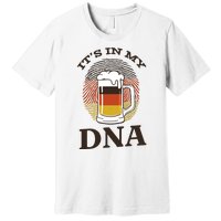 It's In My DNA German Beer Premium T-Shirt