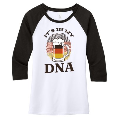 It's In My DNA German Beer Women's Tri-Blend 3/4-Sleeve Raglan Shirt