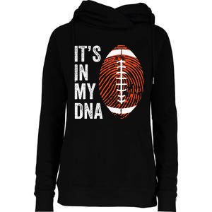 ItS In My Dna American Football Fingerprint Football Player Womens Funnel Neck Pullover Hood