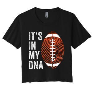 ItS In My Dna American Football Fingerprint Football Player Women's Crop Top Tee