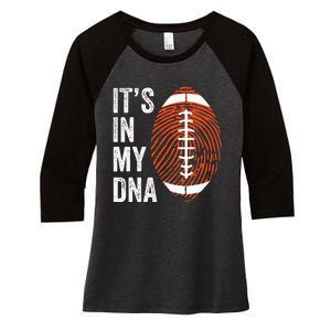 ItS In My Dna American Football Fingerprint Football Player Women's Tri-Blend 3/4-Sleeve Raglan Shirt