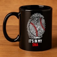 It's In My DNA Baseball Lover 11oz C Handle Ceramic Mug