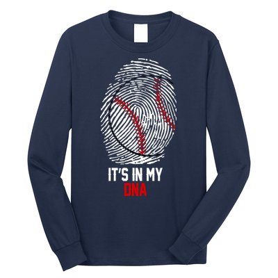 It's In My DNA Baseball Lover Long Sleeve Shirt