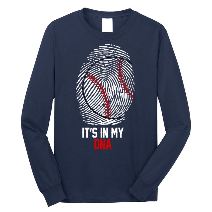 It's In My DNA Baseball Lover Long Sleeve Shirt