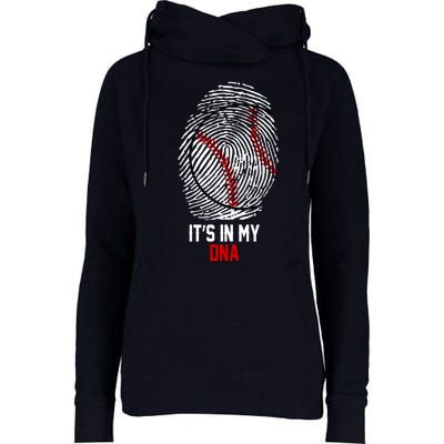 It's In My DNA Baseball Lover Womens Funnel Neck Pullover Hood