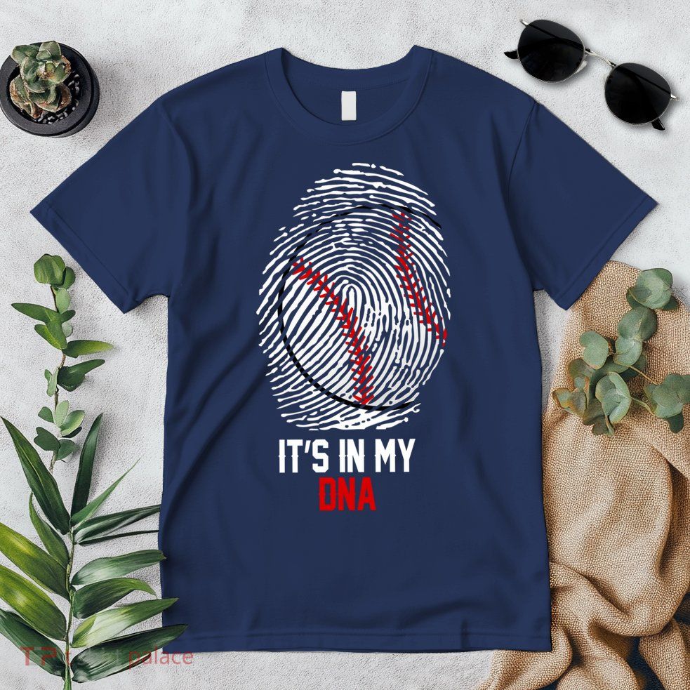 It's In My DNA Baseball Lover Premium T-Shirt