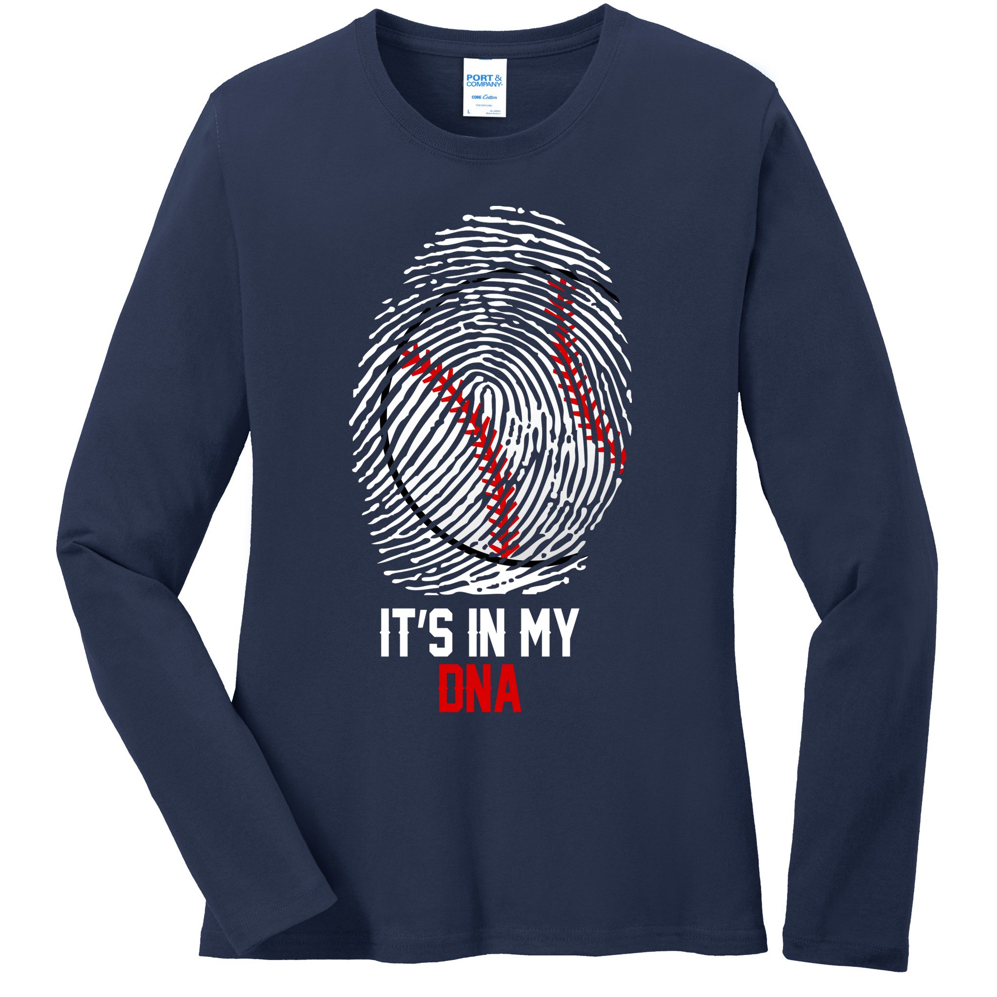 It's In My DNA Baseball Lover Ladies Long Sleeve Shirt