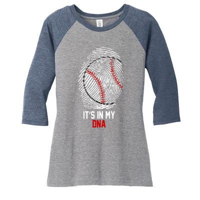 It's In My DNA Baseball Lover Women's Tri-Blend 3/4-Sleeve Raglan Shirt