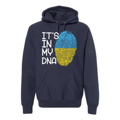 It's In My DNA Ukraine Fingerprint Premium Hoodie