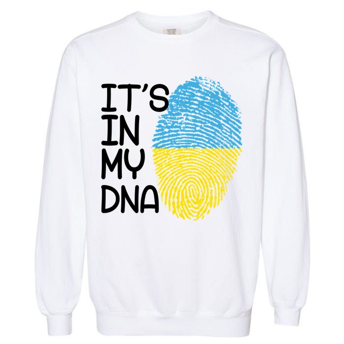 It's In My DNA Ukraine Fingerprint Garment-Dyed Sweatshirt