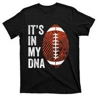 ItS In My Dna American Football Fingerprint Football Player T-Shirt