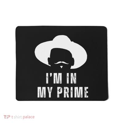 IM In My Prime Western Doc Holliday Cowboy Outlaw Graphic Mousepad
