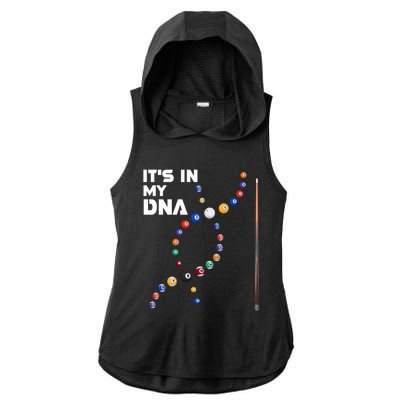 ItS In My Dna Pool Billiard Gift Ladies PosiCharge Tri-Blend Wicking Draft Hoodie Tank