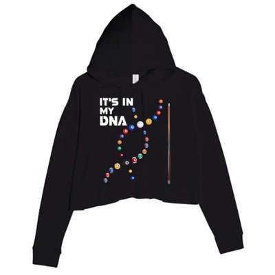 ItS In My Dna Pool Billiard Gift Crop Fleece Hoodie