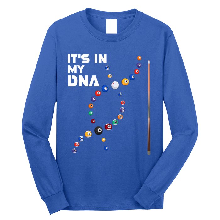 ItS In My Dna Pool Billiard Gift Long Sleeve Shirt