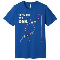 ItS In My Dna Pool Billiard Gift Premium T-Shirt