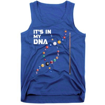 ItS In My Dna Pool Billiard Gift Tank Top