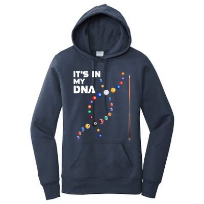 ItS In My Dna Pool Billiard Gift Women's Pullover Hoodie