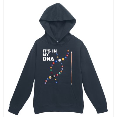 ItS In My Dna Pool Billiard Gift Urban Pullover Hoodie