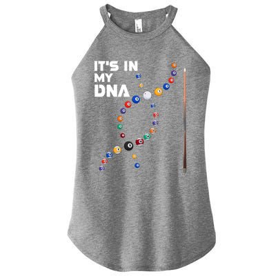 ItS In My Dna Pool Billiard Gift Women's Perfect Tri Rocker Tank