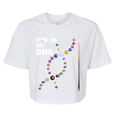 ItS In My Dna Pool Billiard Gift Bella+Canvas Jersey Crop Tee