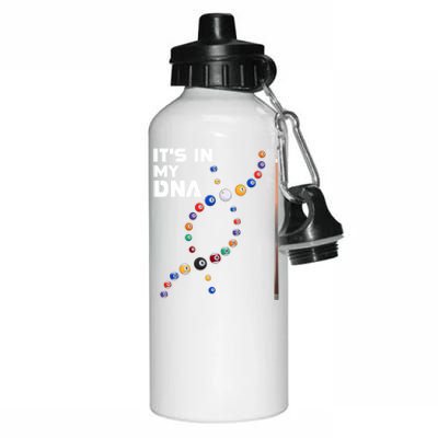 ItS In My Dna Pool Billiard Gift Aluminum Water Bottle