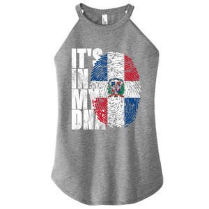 It's In My Dna Dominican Funny Gift Proud Dominican Republic Flag Funny Gift Women's Perfect Tri Rocker Tank