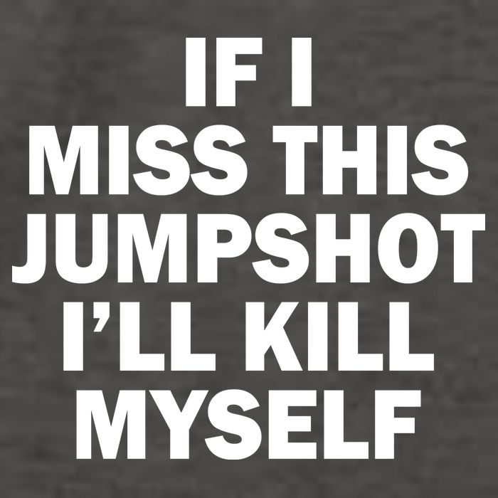 If I Miss This Jumpshot I'll Kill Myself Funny Basketball Vector Backpack