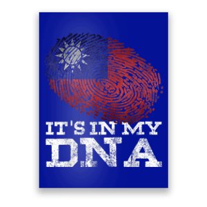 Its In My Dna Taiwanese Gift Proud Asian Taiwan Flag Cool Gift Poster