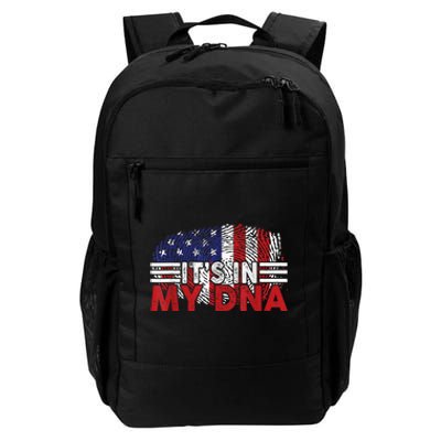 Its In My DNA American Flag Independence Day 4th Of July Daily Commute Backpack