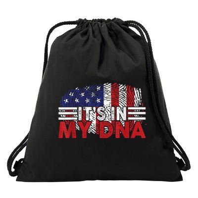 Its In My DNA American Flag Independence Day 4th Of July Drawstring Bag