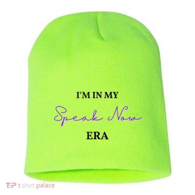 Im In My SpeakNow Era T.S. TS Speak Short Acrylic Beanie