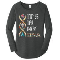 ItS In My Dna Native American Women's Perfect Tri Tunic Long Sleeve Shirt