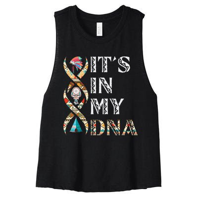 ItS In My Dna Native American Women's Racerback Cropped Tank