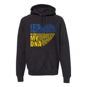 Its In My DNA Urkraine Flag Finger Print Premium Hoodie