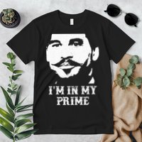Im In My Prime Premium T-Shirt