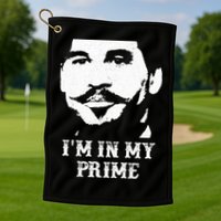 Im In My Prime Golf Towel