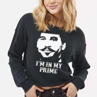 Im In My Prime Cropped Pullover Crew