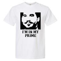 Im In My Prime Westerns Movies Garment-Dyed Heavyweight T-Shirt