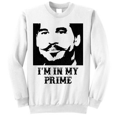 Im In My Prime Westerns Movies Sweatshirt