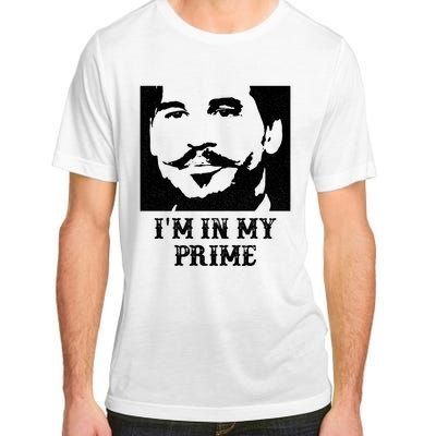 Im In My Prime Westerns Movies Adult ChromaSoft Performance T-Shirt