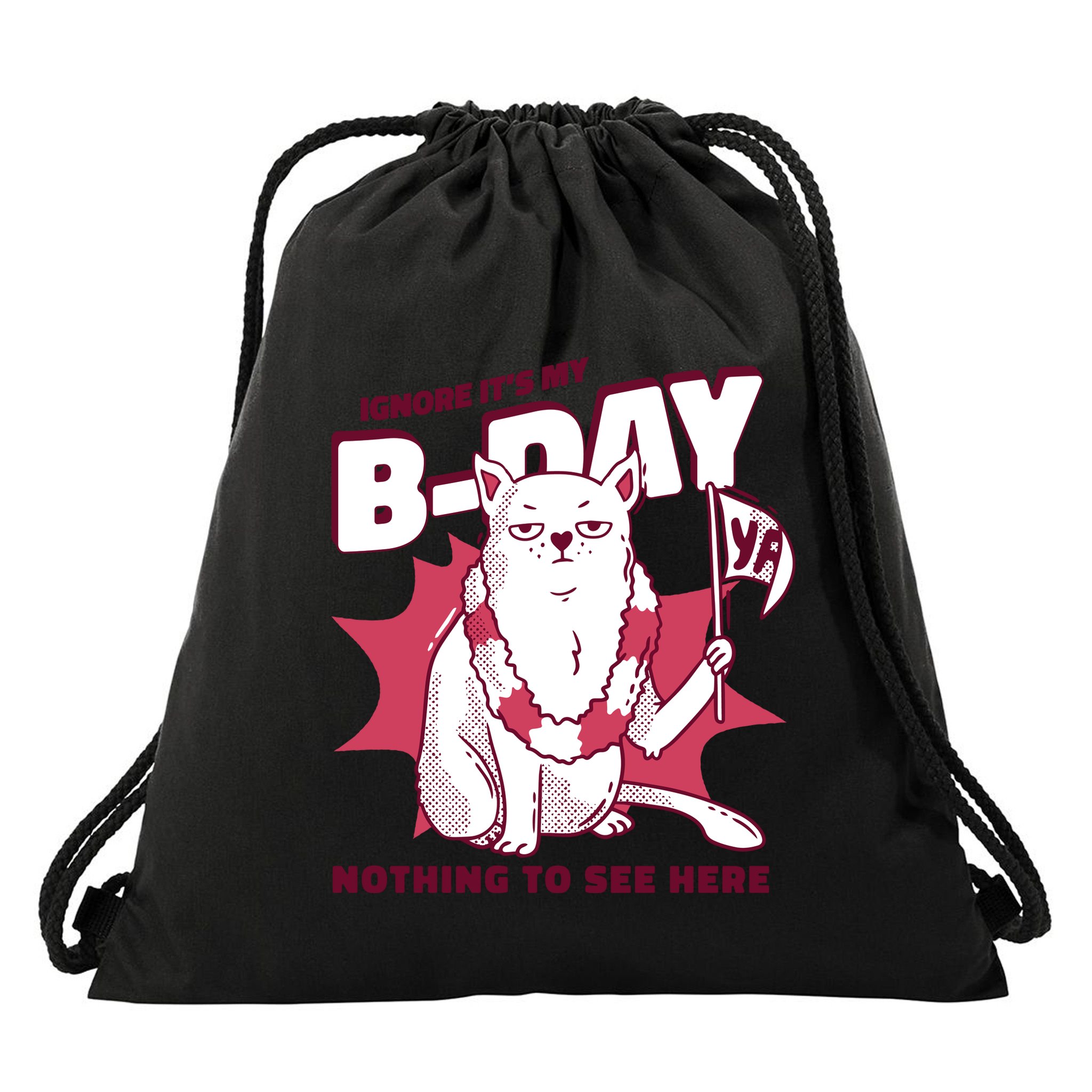 Ignore It's My Birthday Nothing To See Here Cat Drawstring Bag