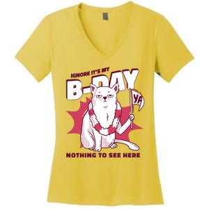 Ignore It's My Birthday Nothing To See Here Cat Women's V-Neck T-Shirt