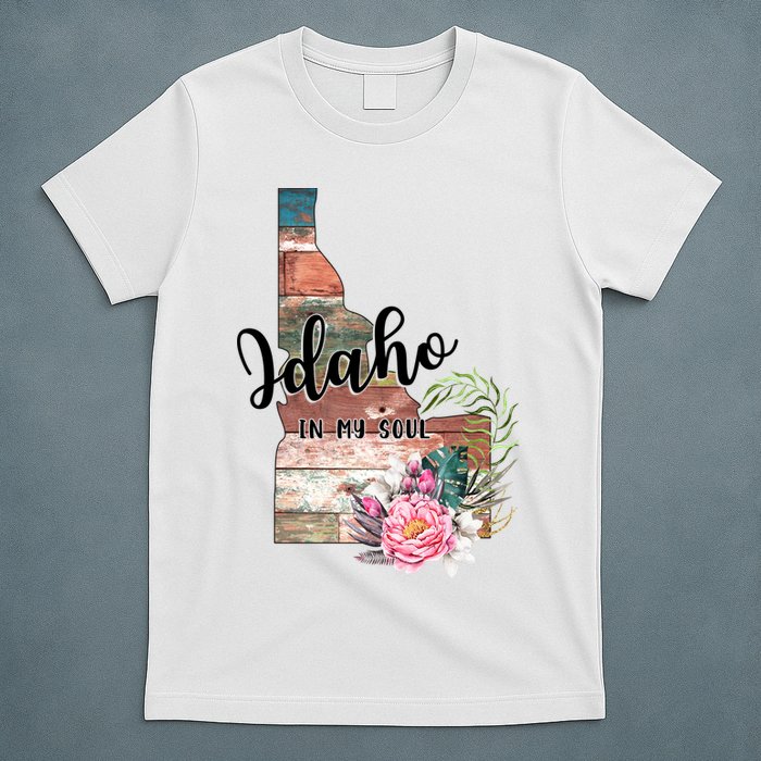 Idaho In My Soul T-Shirt